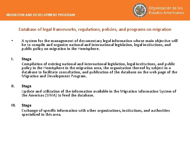 MIGRATION AND DEVELOPMENT PROGRAM Database of legal frameworks, regulations, policies, and programs on migration