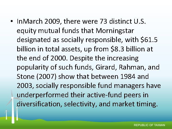  • In. March 2009, there were 73 distinct U. S. equity mutual funds