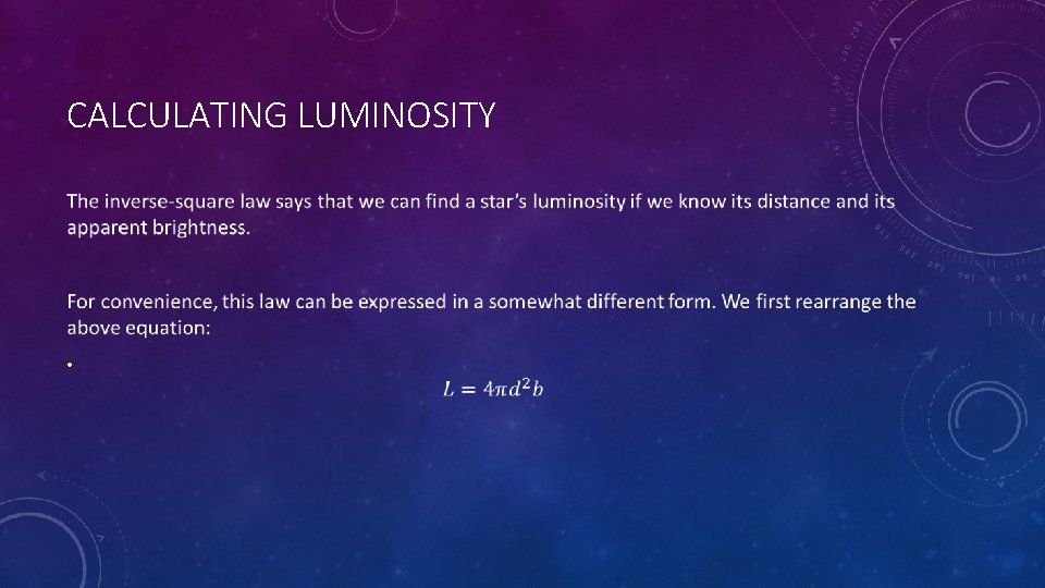 CALCULATING LUMINOSITY • 