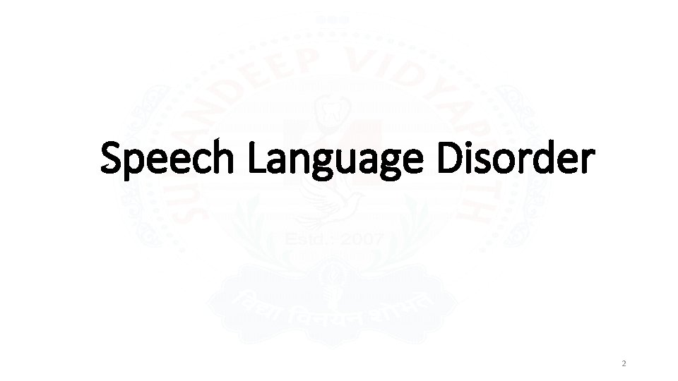 Speech Language Disorder 2 