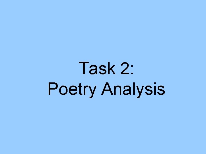 Task 2: Poetry Analysis 