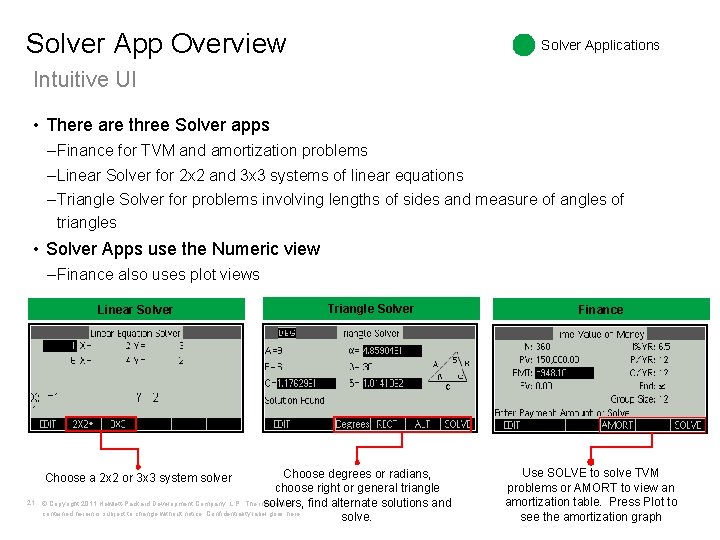 Solver App Overview Solver Applications Intuitive UI • There are three Solver apps –