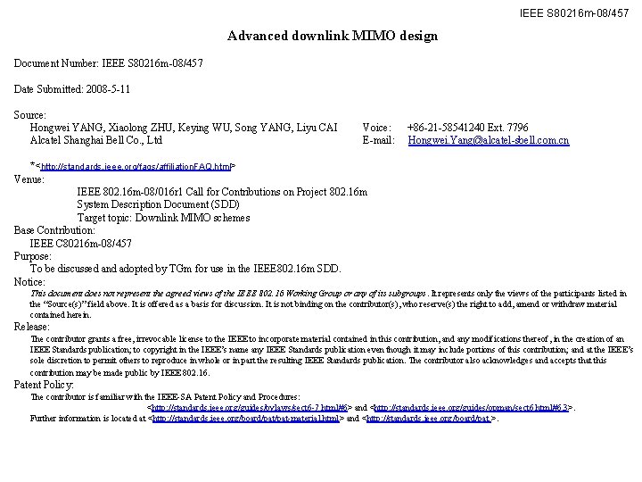 IEEE S 80216 m-08/457 Advanced downlink MIMO design Document Number: IEEE S 80216 m-08/457