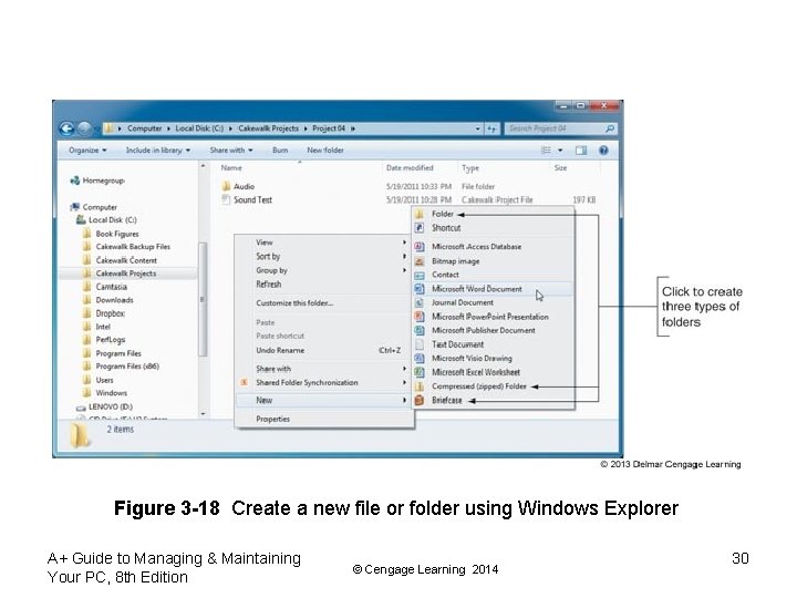 Figure 3 -18 Create a new file or folder using Windows Explorer A+ Guide