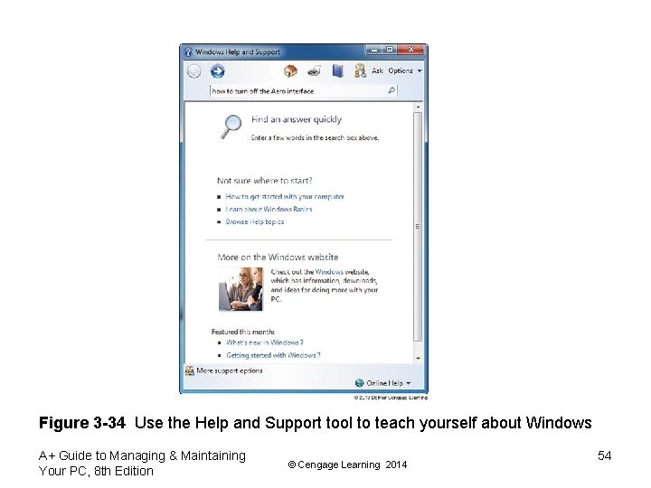 Figure 3 -34 Use the Help and Support tool to teach yourself about Windows