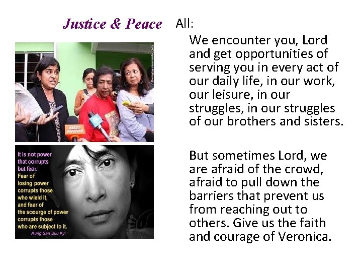 Justice & Peace All: We encounter you, Lord and get opportunities of serving you