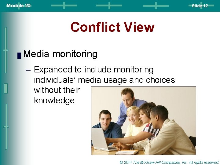 Module 20 Slide 12 Conflict View █ Media monitoring – Expanded to include monitoring Module 20 Slide 12 Conflict View █ Media monitoring – Expanded to include monitoring