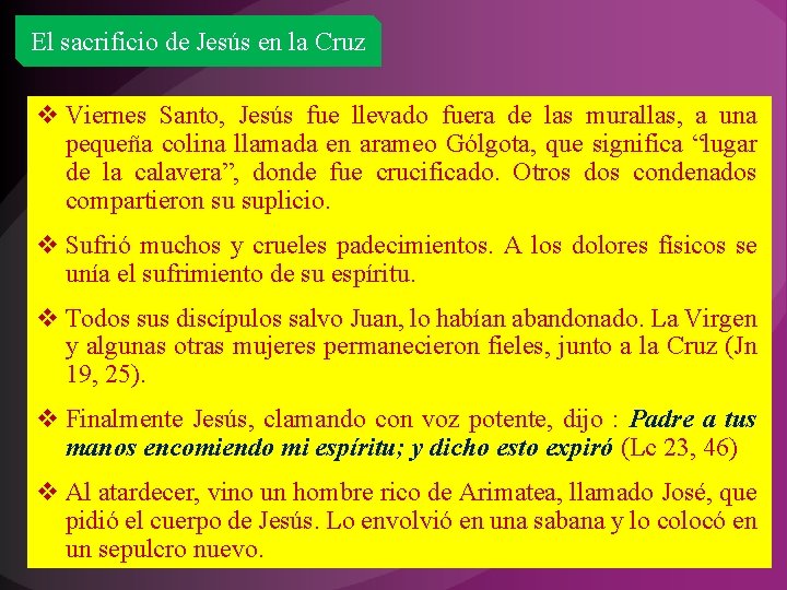El sacrificio de Jesús en la Cruz v Viernes Santo, Jesús fue llevado fuera El sacrificio de Jesús en la Cruz v Viernes Santo, Jesús fue llevado fuera