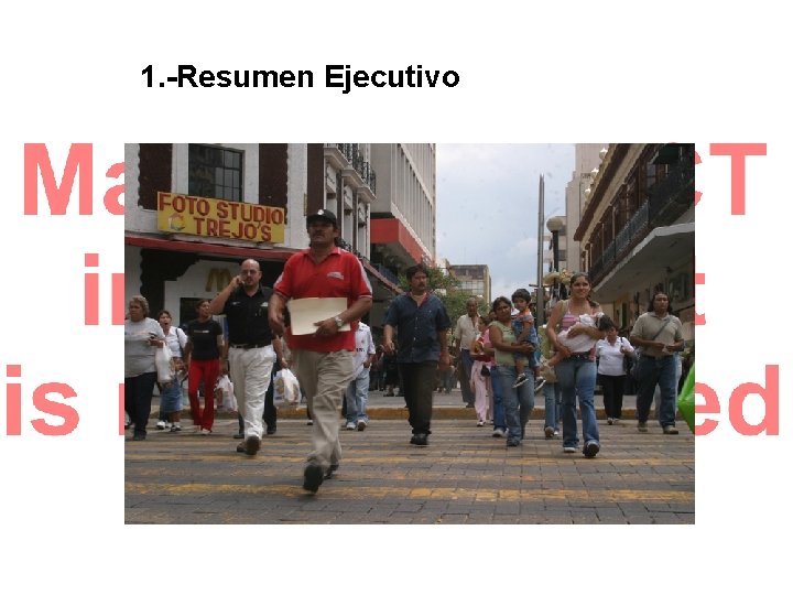 1. -Resumen Ejecutivo 