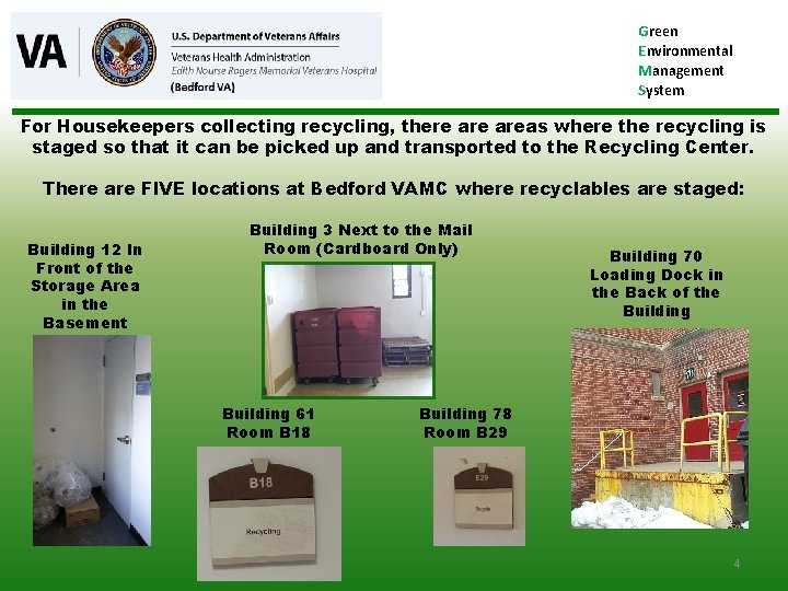 Green Environmental Management System For Housekeepers collecting recycling, there areas where the recycling is