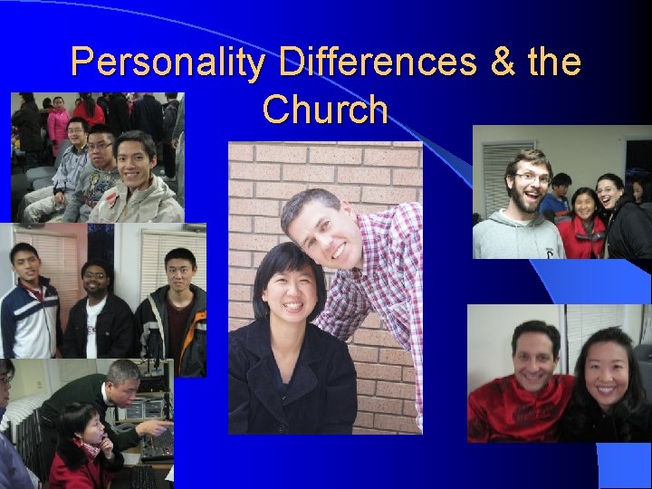 Personality Differences & the Church 