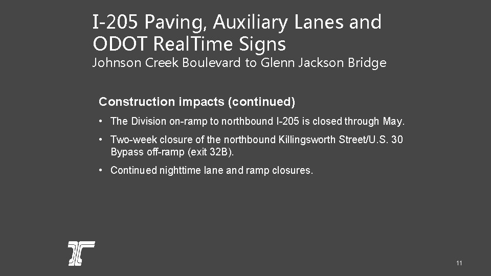 I-205 Paving, Auxiliary Lanes and ODOT Real. Time Signs Johnson Creek Boulevard to Glenn