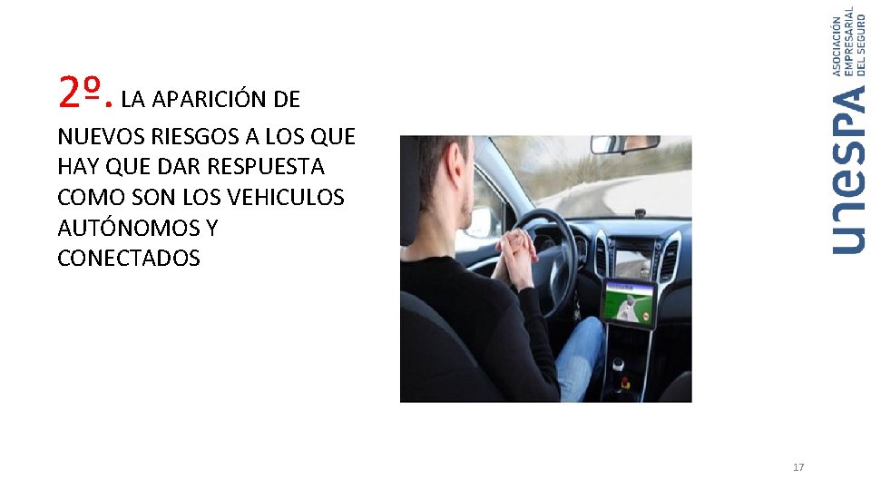 2º. LA APARICIÓN DE NUEVOS RIESGOS A LOS QUE HAY QUE DAR RESPUESTA COMO 2º. LA APARICIÓN DE NUEVOS RIESGOS A LOS QUE HAY QUE DAR RESPUESTA COMO
