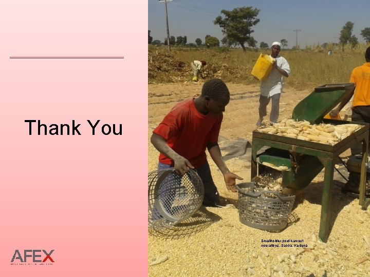 Thank You Smallholder post harvest operations, Saoba, Kaduna 