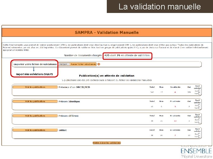 La validation manuelle Import des validations SIGAPS 