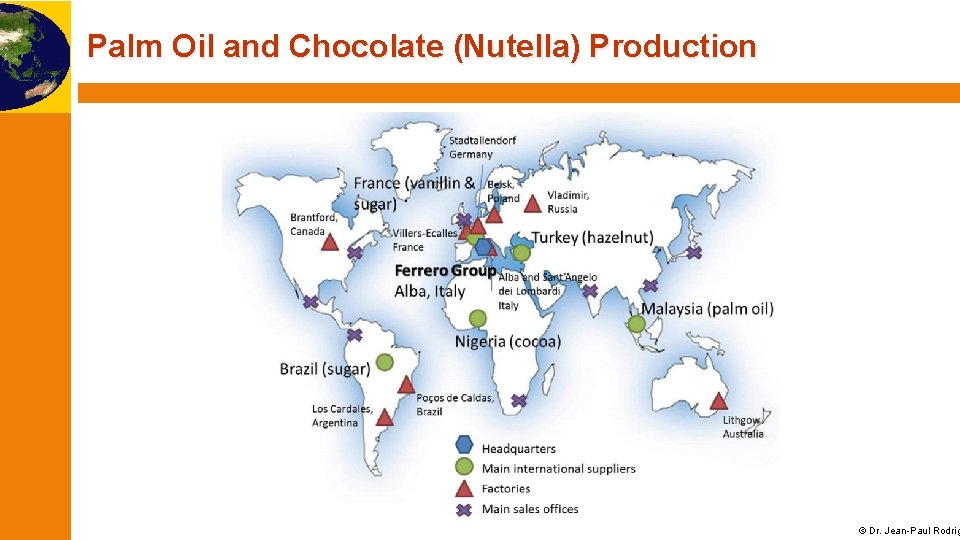 Palm Oil and Chocolate (Nutella) Production © Dr. Jean-Paul Rodrig 