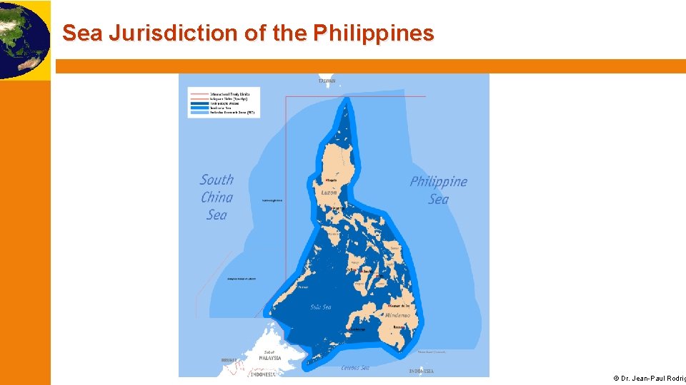 Sea Jurisdiction of the Philippines © Dr. Jean-Paul Rodrig 