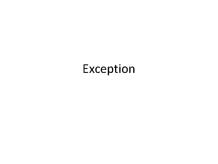 Exception Exception