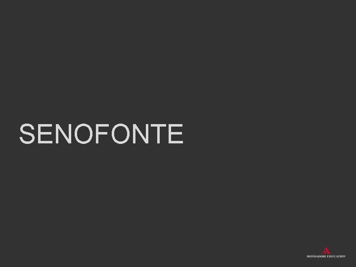 SENOFONTE 