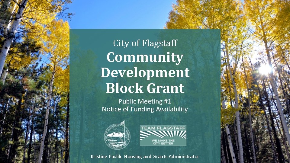 City of Flagstaff Community Development Block Grant Public Meeting #1 Notice of Funding Availability