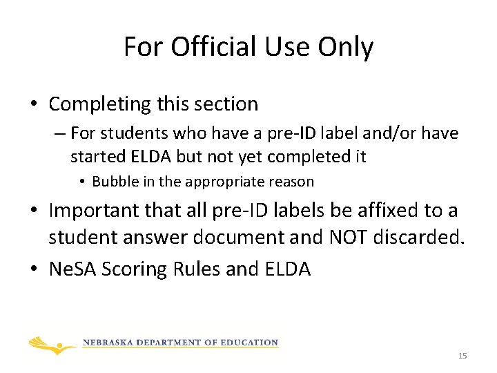 For Official Use Only • Completing this section – For students who have a