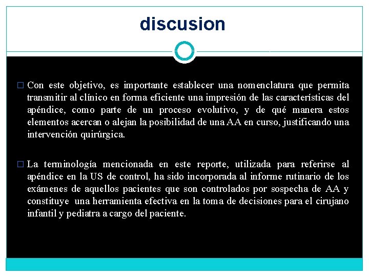 discusion � Con este objetivo, es importante establecer una nomenclatura que permita transmitir al