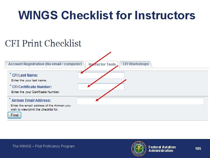 WINGS Checklist for Instructors The WINGS – Pilot Proficiency Program Federal Aviation Administration 105