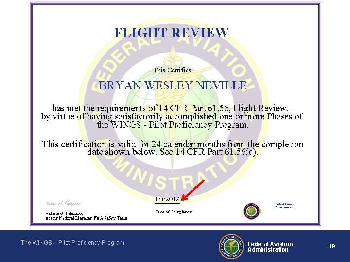 The WINGS – Pilot Proficiency Program Federal Aviation Administration 49 