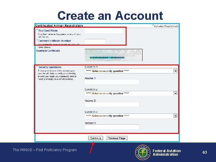 Create an Account The WINGS – Pilot Proficiency Program Federal Aviation Administration 63 