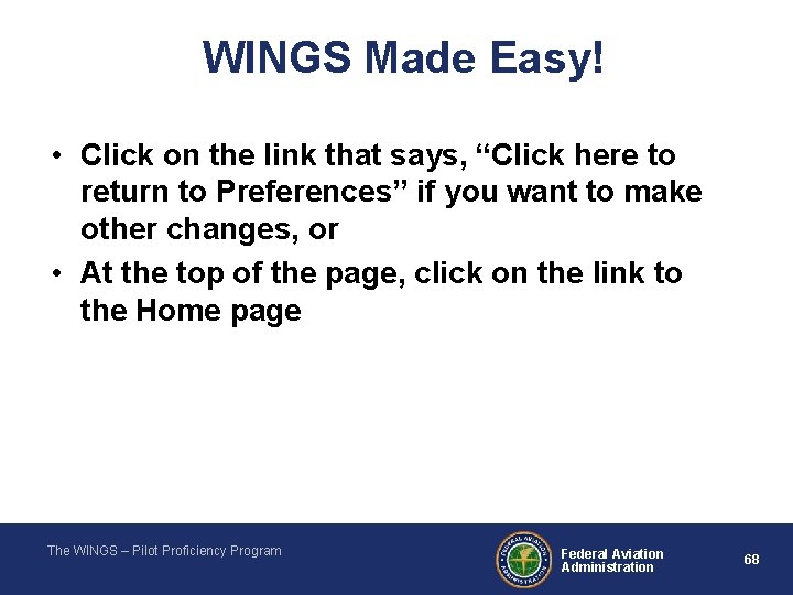WINGS Made Easy! • Click on the link that says, “Click here to return