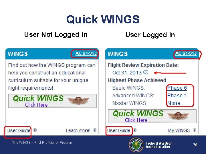 Quick WINGS User Not Logged In The WINGS – Pilot Proficiency Program User Logged