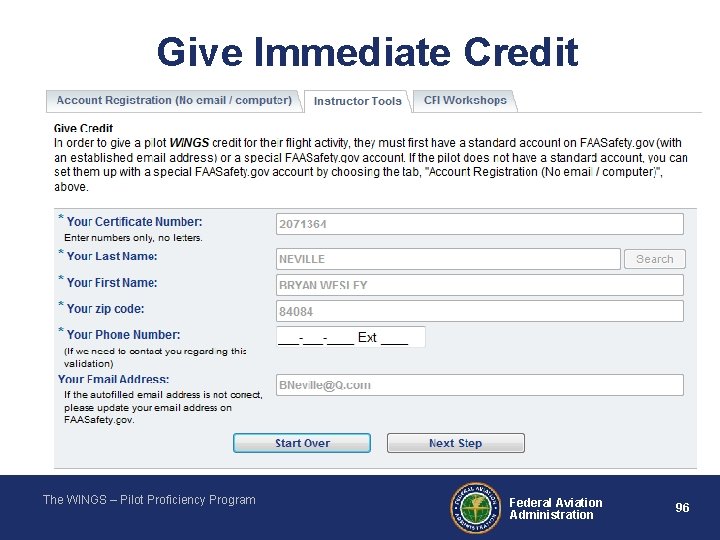 Give Immediate Credit The WINGS – Pilot Proficiency Program Federal Aviation Administration 96 