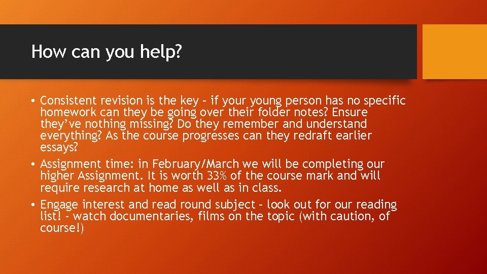 How can you help? • Consistent revision is the key – if your young