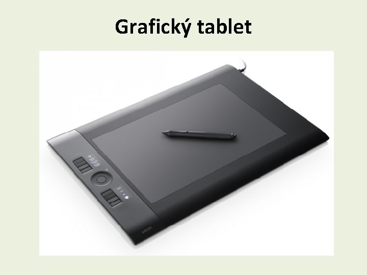 Grafický tablet 