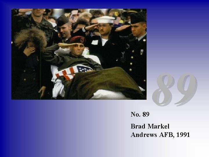 No. 89 89 Brad Markel Andrews AFB, 1991 