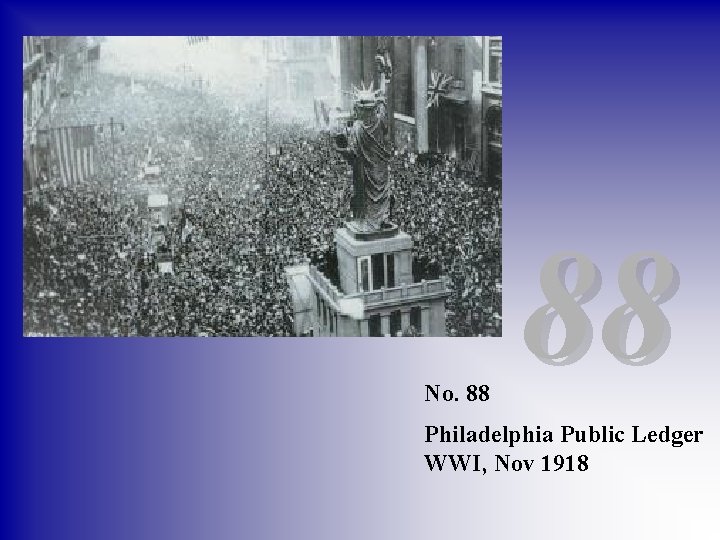 No. 88 88 Philadelphia Public Ledger WWI, Nov 1918 