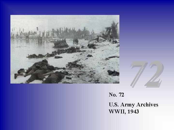 No. 72 72 U. S. Army Archives WWII, 1943 