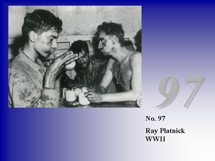 97 No. 97 Ray Platnick WWII 