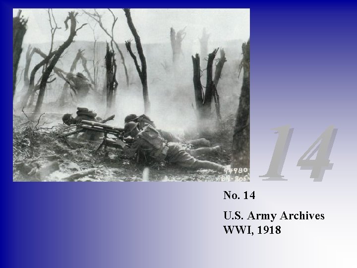 No. 14 14 U. S. Army Archives WWI, 1918 