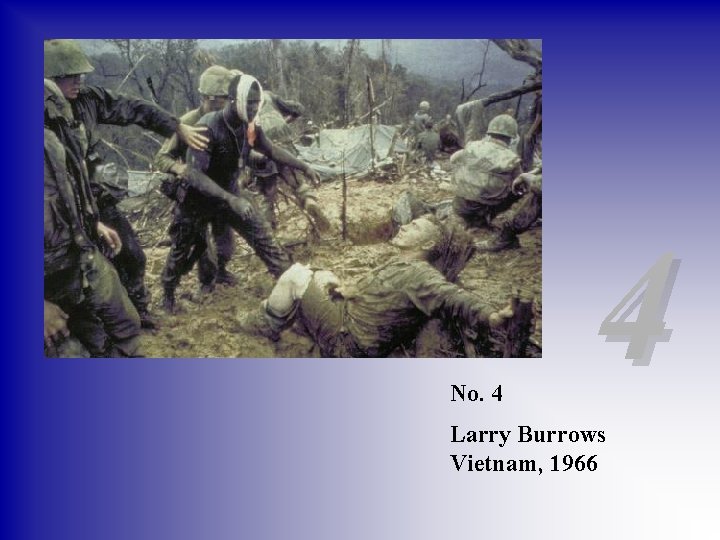 No. 4 4 Larry Burrows Vietnam, 1966 