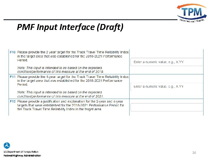 PMF Input Interface (Draft) 16 