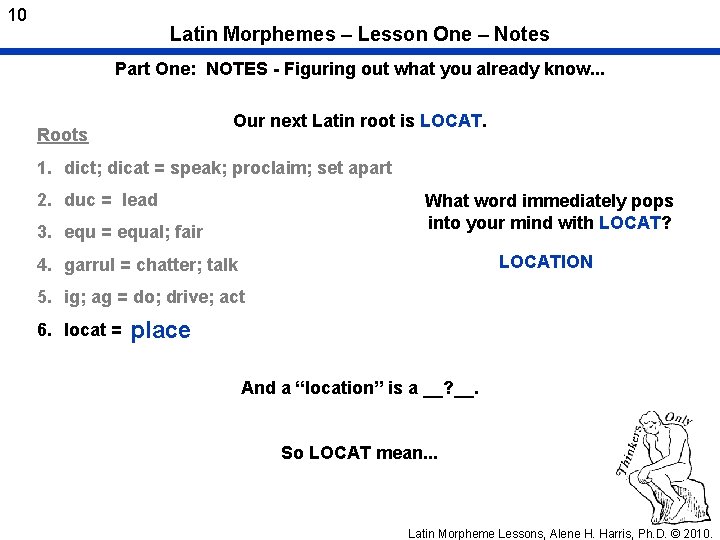 10 Latin Morphemes – Lesson One – Notes Part One: NOTES - Figuring out