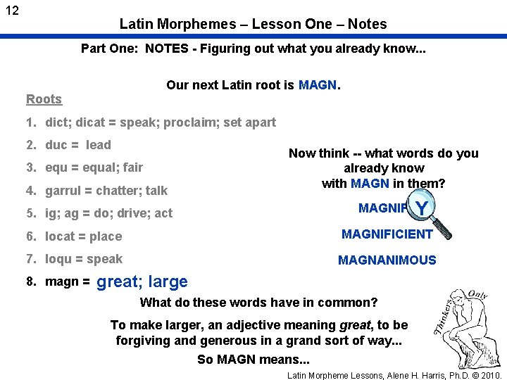 12 Latin Morphemes – Lesson One – Notes Part One: NOTES - Figuring out