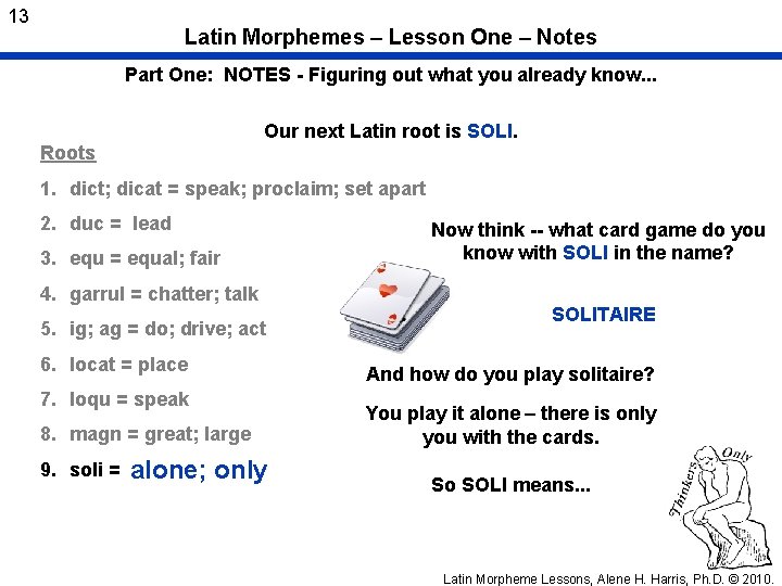 13 Latin Morphemes – Lesson One – Notes Part One: NOTES - Figuring out