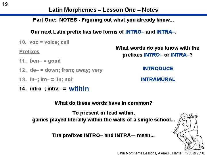 19 Latin Morphemes – Lesson One – Notes Part One: NOTES - Figuring out