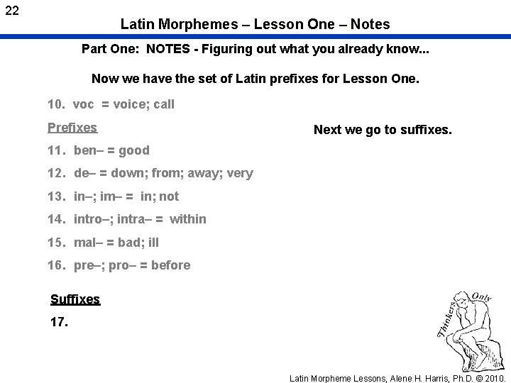 22 Latin Morphemes – Lesson One – Notes Part One: NOTES - Figuring out
