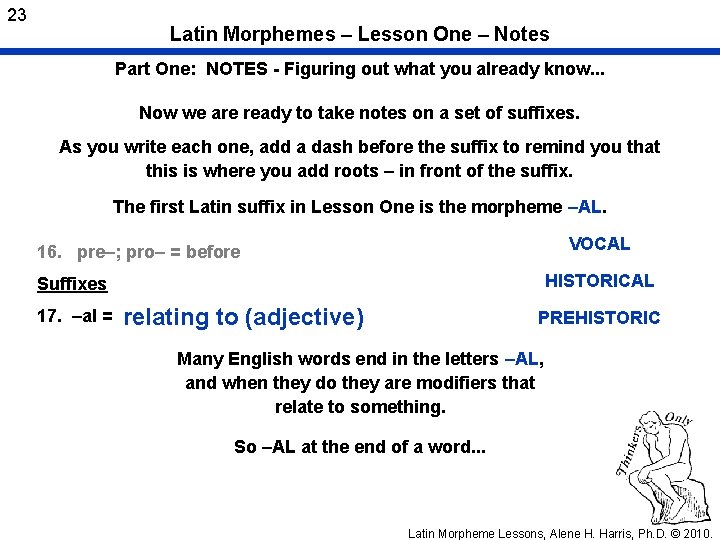 23 Latin Morphemes – Lesson One – Notes Part One: NOTES - Figuring out