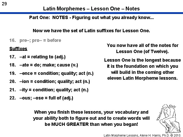 29 Latin Morphemes – Lesson One – Notes Part One: NOTES - Figuring out
