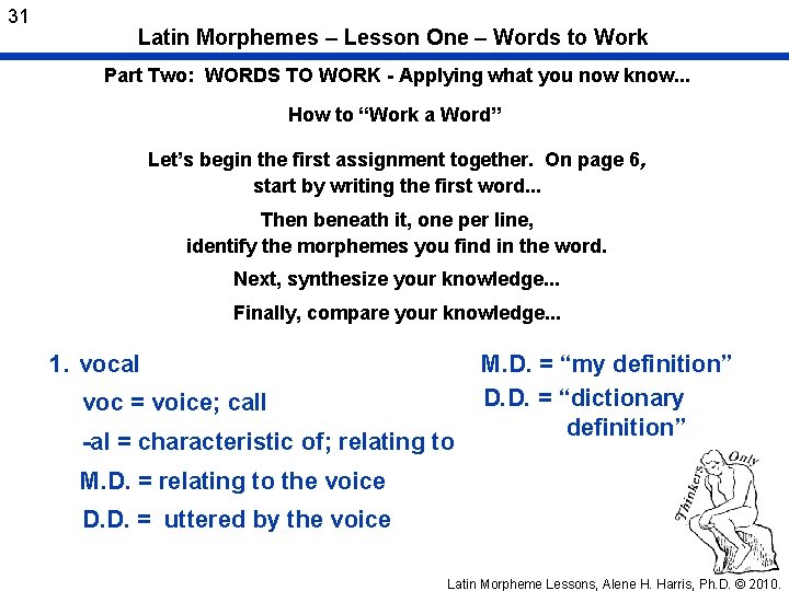 31 Latin Morphemes – Lesson One – Words to Work Part Two: WORDS TO
