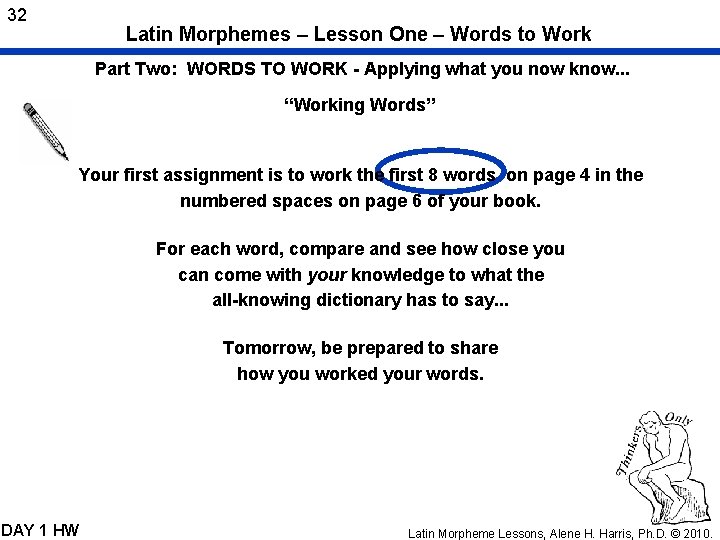 32 Latin Morphemes – Lesson One – Words to Work Part Two: WORDS TO